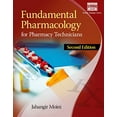 thumbnail image 1 of Pre-Owned Fundamental Pharmacology for Pharmacy Technicians (Paperback) 1305087356 9781305087354, 1 of 1
