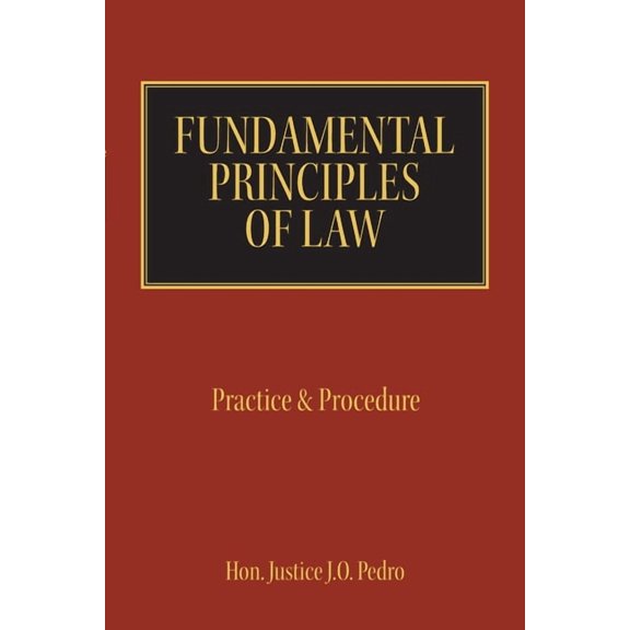 Fundamental Principles of Law: Practice & Procedure, (Paperback)