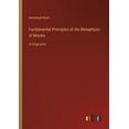 thumbnail image 1 of Fundamental Principles of the Metaphysic of Morals : in large print (Paperback), 1 of 1