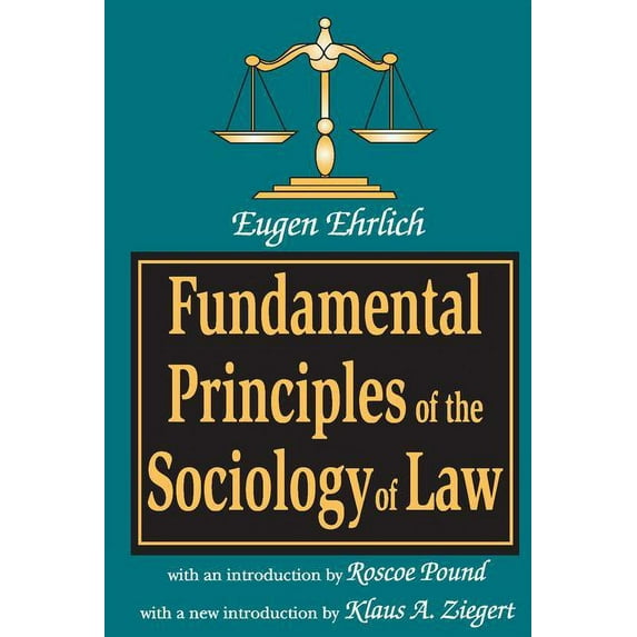 Fundamental Principles of the Sociology of Law, (Paperback)