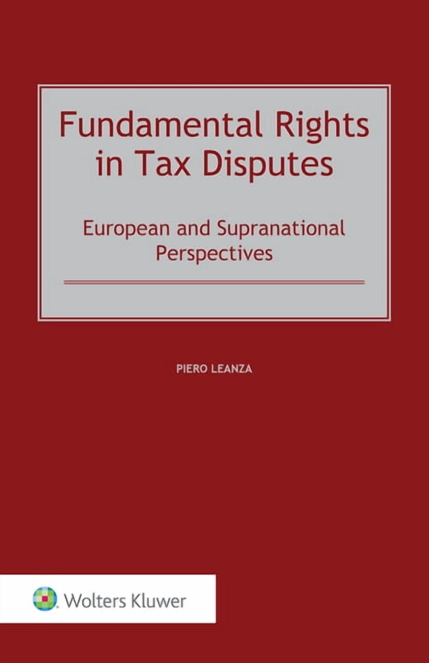 Fundamental Rights in Tax Disputes: European and Supranational ...