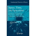 thumbnail image 1 of Fundamental Theories of Physics Space, Time, and Spacetime: Physical and Philosophical Implications of Minkowski's Unification of Space and Time, Book 167, (Hardcover), 1 of 1