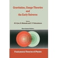 thumbnail image 1 of Fundamental Theories of Physics Gravitation, Gauge Theories and the Early Universe, Book 29, (Paperback), 1 of 1