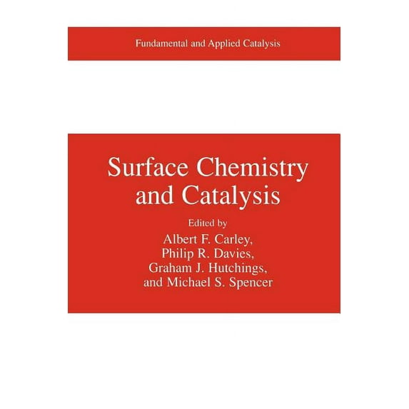 Fundamental and Applied Catalysis Surface Chemistry and Catalysis, (Paperback)