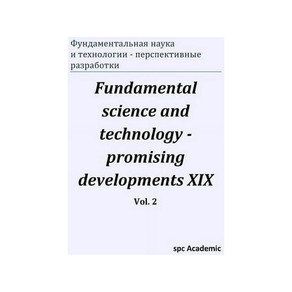 Fundamental science and technology - promising developments XIX. Vol. 2 (Paperback)
