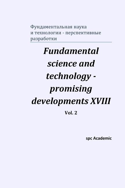 Fundamental science and technology - promising developments XVIII. Vol. 2 (Paperback)