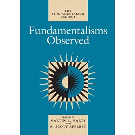 Pre-Owned Fundamentalisms Observed (Fundamentalism Project FP) Paperback