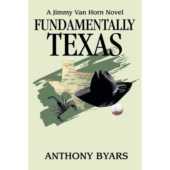 Fundamentally Texas : A Jimmy Van Horn Novel