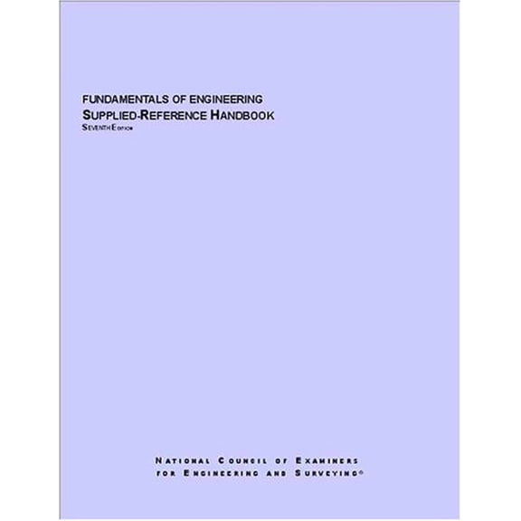 Pre-Owned Fundamentals Of Engineering Supplied-Reference Handbook (Paperback) 1932613196 9781932613193