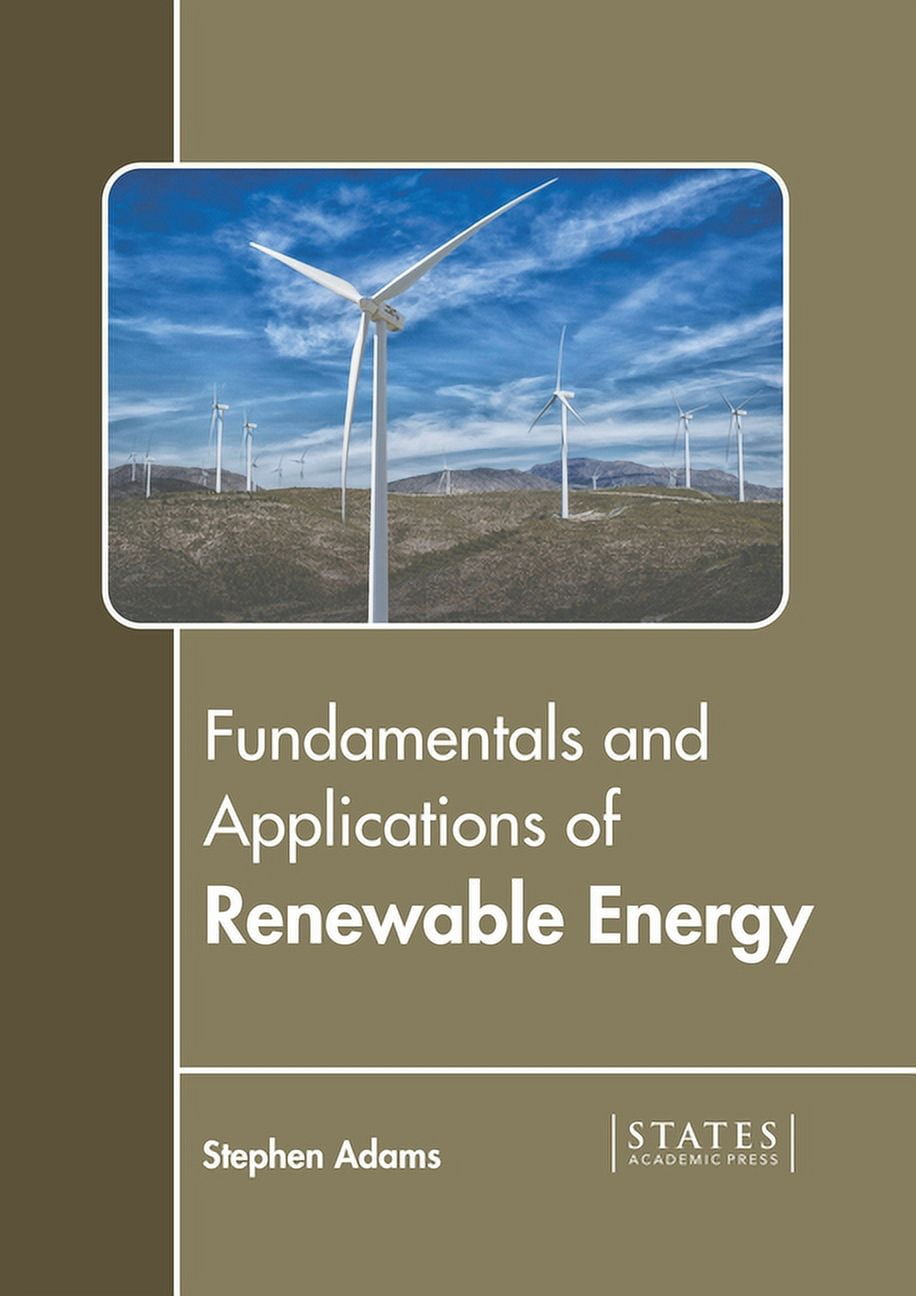 Fundamentals and Applications of Renewable Energy (Hardcover) - Walmart ...