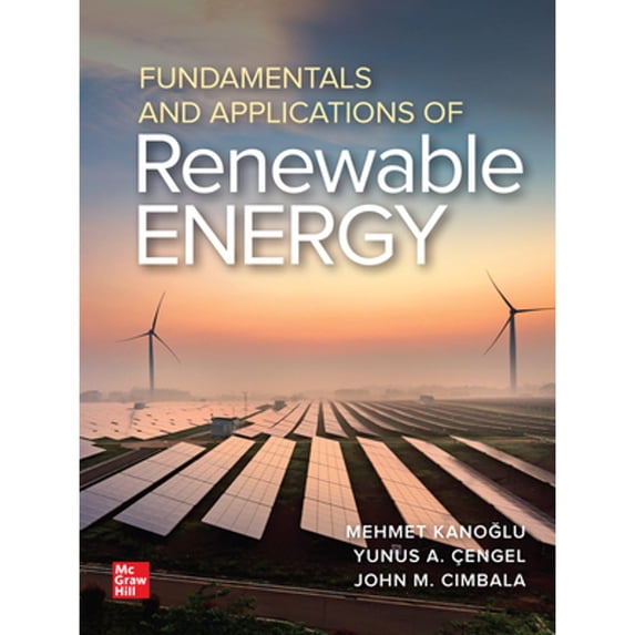 Pre-Owned Fundamentals and Applications of Renewable Energy, 9781260455304, 1260455300, Hardcover, 1 edition