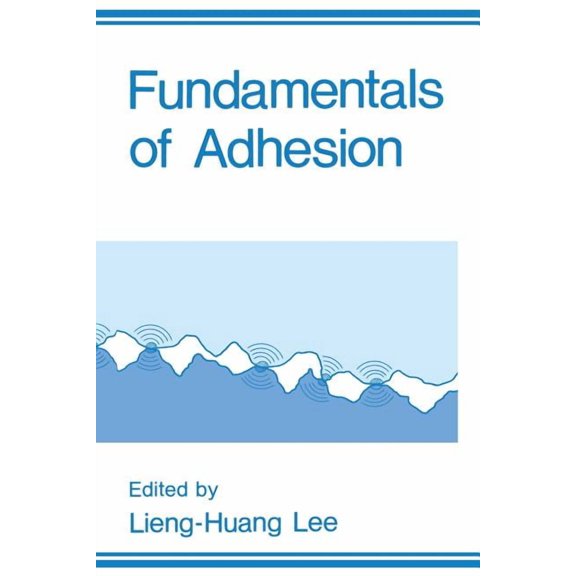 Fundamentals of Adhesion, (Paperback)