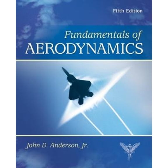 Pre-Owned Fundamentals of Aerodynamics (Hardcover) 9780073398105