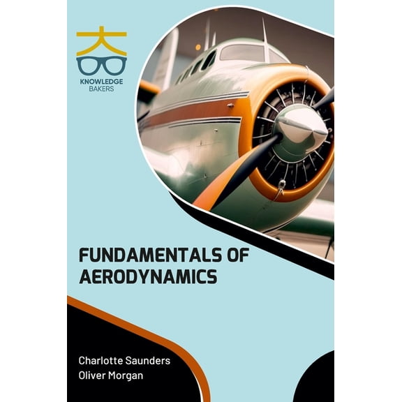 Fundamentals of Aerodynamics, (Hardcover)