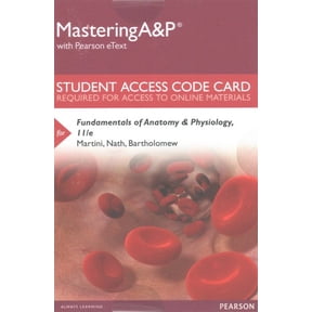 Fundamentals of Anatomy & Physiology Masteringa&p Access Code