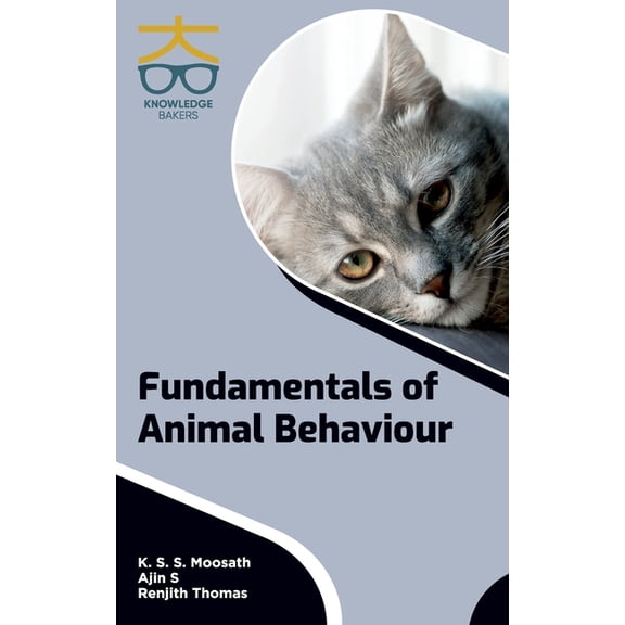 Fundamentals of Animal Behaviour, (Hardcover)