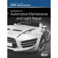 thumbnail image 1 of Fundamentals of Automotive Maintenance and Light Repair (Hardcover) by CDX Automotive, 1 of 1