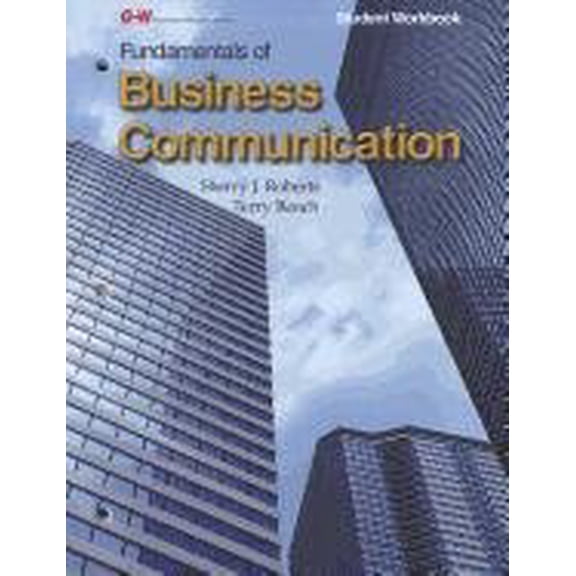 Fundamentals of Business Communication Student Workbook