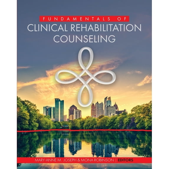 Fundamentals of Clinical Rehabilitation Counseling, (Paperback)