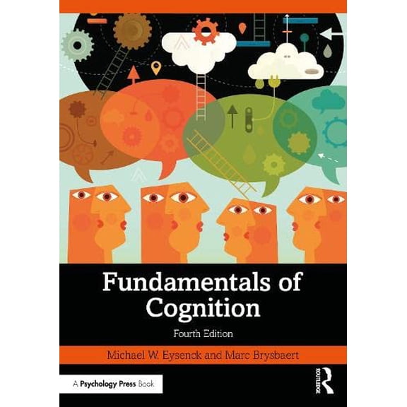 Pre-Owned Fundamentals of Cognition (Paperback) by Michael W Eysenck, Marc Brysbaert