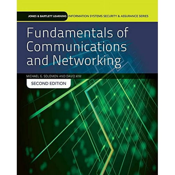 Pre-Owned Fundamentals of Communications and Networking: Print Bundle (Paperback) 1284060144 9781284060140