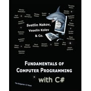 Free Programming Books Fundamentals of Computer Programming with C# Programming Principles, Object-Oriented Programming, Data Structures, Book 1, Paperback