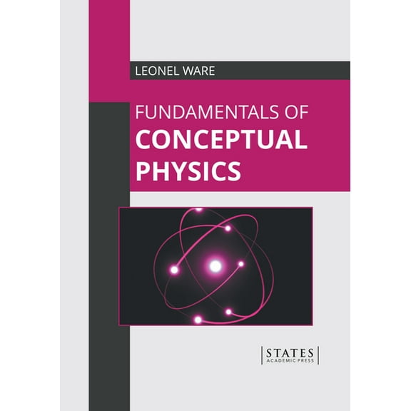 Fundamentals of Conceptual Physics, (Hardcover)