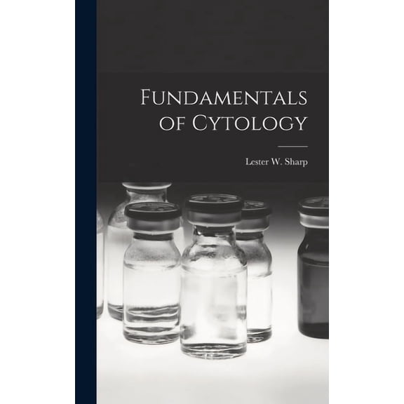 Fundamentals of Cytology, (Hardcover)