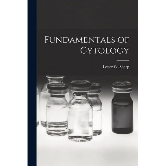 Fundamentals of Cytology, (Paperback)