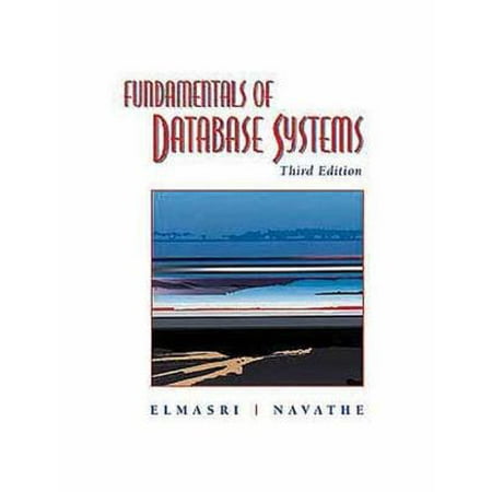 Fundamentals of Database Systems (3rd Edition), Used [Hardcover]