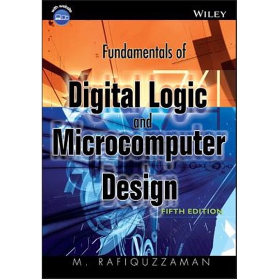 Pre-Owned Fundamentals of Digital Logic and Microcomputer Design, (Paperback)