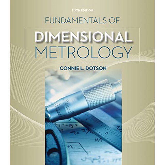 PreOwned Fundamentals of Dimensional Metrology, 9781133600893