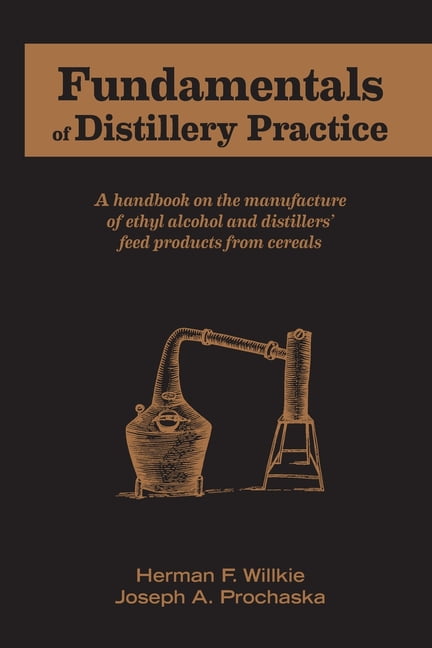Fundamentals of Distillery Practice (Paperback)