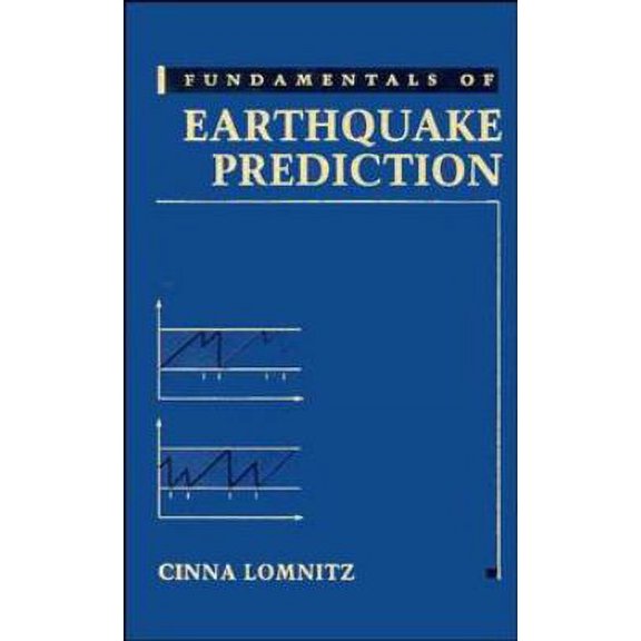Pre-Owned Fundamentals of Earthquake Prediction 9780471574194 Used