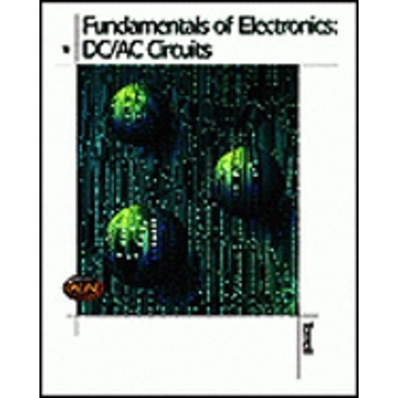 Pre-Owned Fundamentals of Electronics: DC/AC Circuits (Hardcover) 0827353405 9780827353404