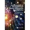 thumbnail image 1 of Fundamentals Electrothermal Atomic Absorption Spectrometry, (Hardcover), 1 of 1