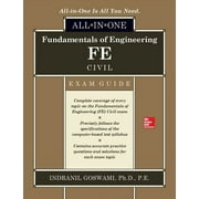 Fundamentals of Engineering Fe Civil All-In-One Exam Guide, Hardcover