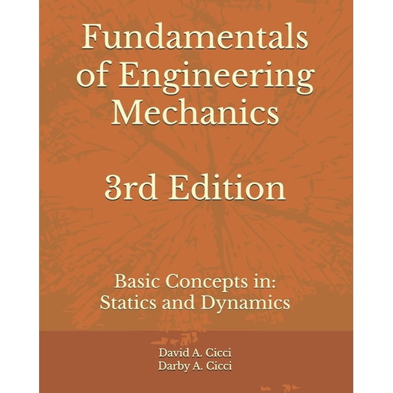 Fundamentals of Engineering Mechanics Fundamentals of Engineering ...