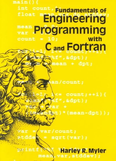 Fundamentals of Engineering Programming with C and FORTRAN (Paperback ...