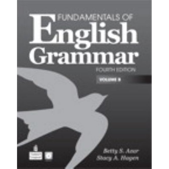 Pre-Owned Fundamentals of English Grammar, Volume B (4th Edition) (Paperback) 0137075235 9780137075232