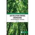 thumbnail image 1 of Fundamentals of Environmental Engineering: Air Pollution Control Engineering for Environmental Engineers (Hardcover), 1 of 1
