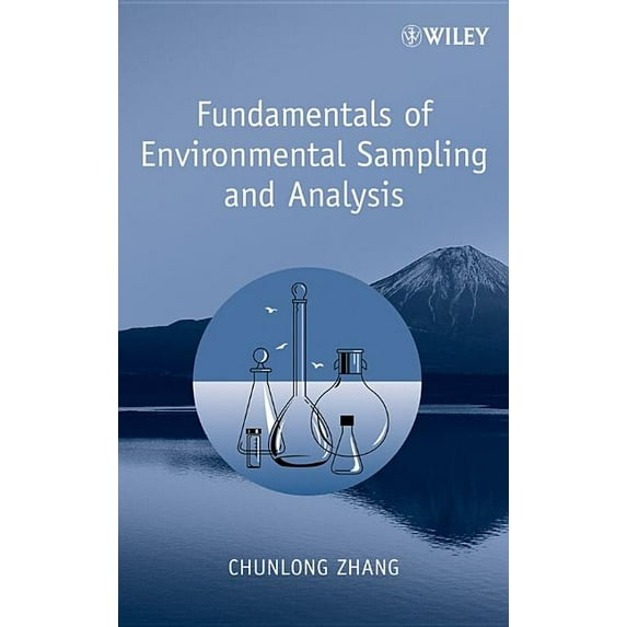 Fundamentals of Environmental Sampling and Analysis (Hardcover)