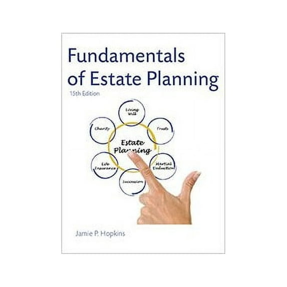 Pre-Owned Fundamentals of Estate Planning, Fifteenth Edition (Hardcover) 1582932476 9781582932477