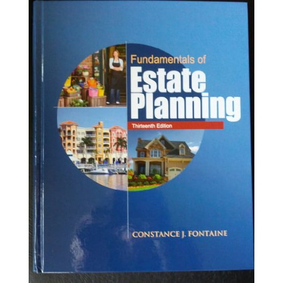 Pre-Owned Fundamentals of Estate Planning, Thirteenth Edition (Hardcover) 1582930589 9781582930589