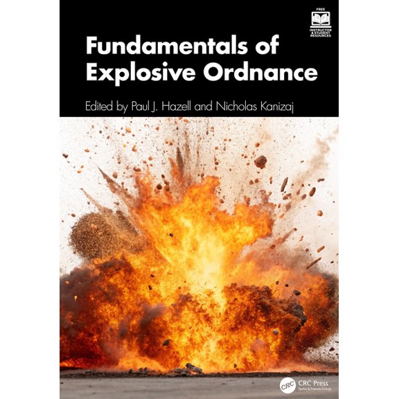 Fundamentals of Explosive Ordnance, (Hardcover)