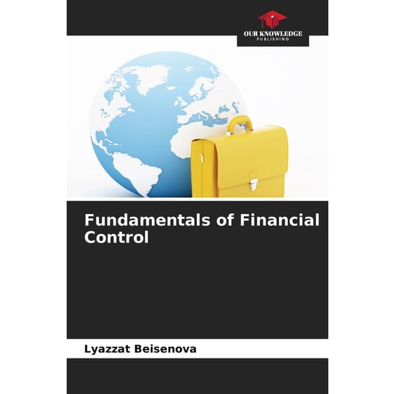 Fundamentals of Financial Control, (Paperback)