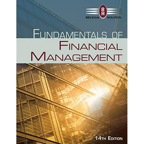 Pre-Owned Fundamentals of Financial Management (Hardcover) 1285867971 9781285867977