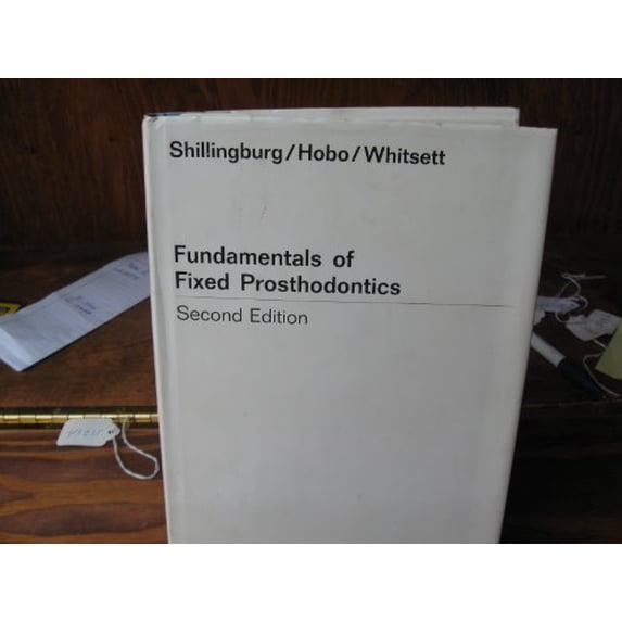 Pre-Owned Fundamentals of Fixed Prosthodontics (Hardcover) 0931386500 9780931386503