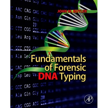 Fundamentals of Forensic DNA Typing