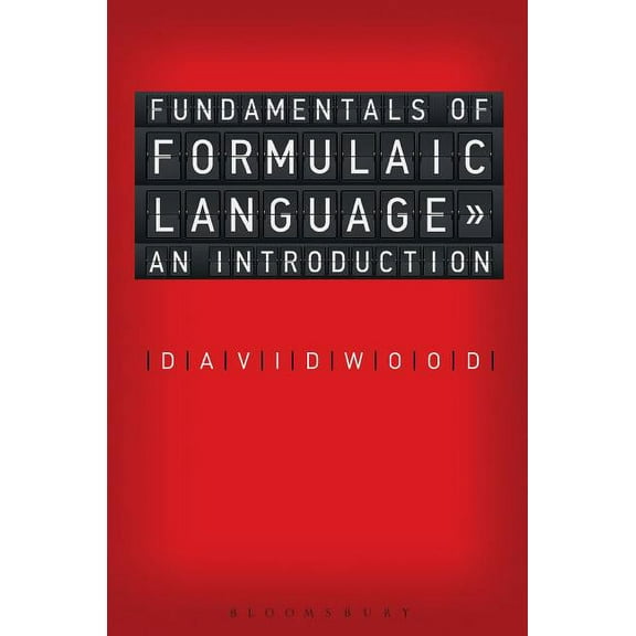 Fundamentals of Formulaic Language: An Introduction, (Hardcover)